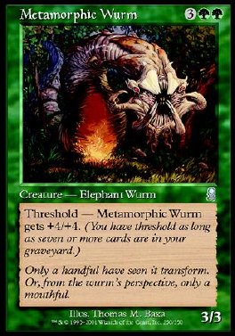 Metamorphic Wurm